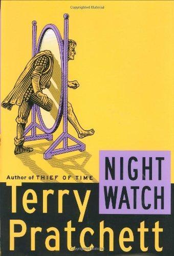 Terry Pratchett: Night watch (2002, HarperCollins)