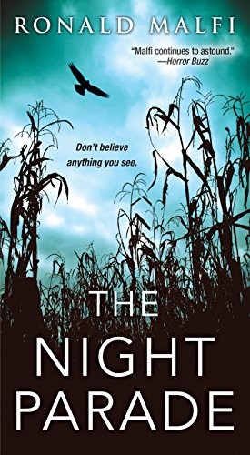 Ronald Malfi: The Night Parade (Paperback, 2017, Pinnacle)