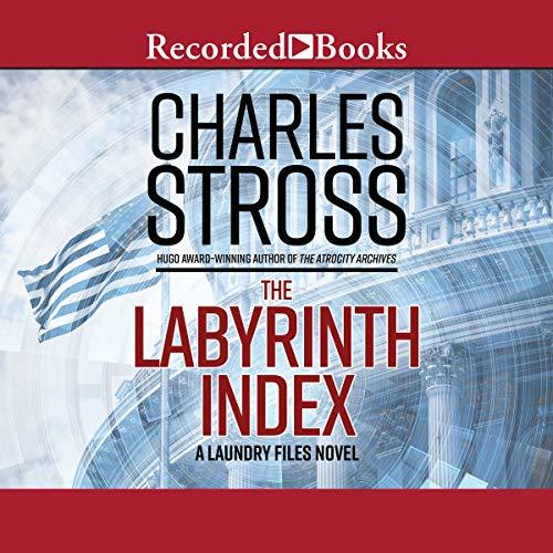 Charles Stross: The Labyrinth Index (AudiobookFormat, 2018, Recorded Books)